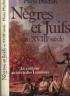 Negres et Juifs le livre